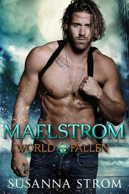 Maelstrom by Strom, Susanna