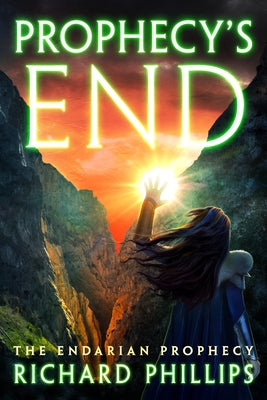 Prophecy's End by Phillips, Richard