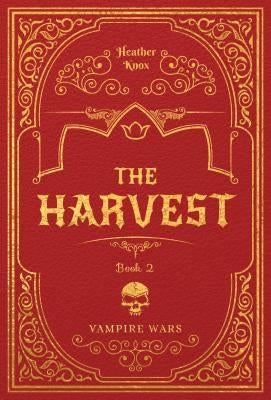 The Harvest #2 by Knox, Heather