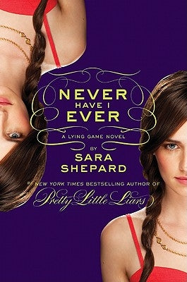 Never Have I Ever by Shepard, Sara