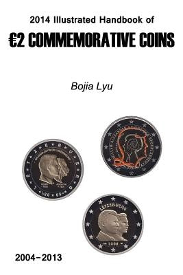 2014 Illustrated Handbook of 2 Commemorative Coins by Lyu, Bojia