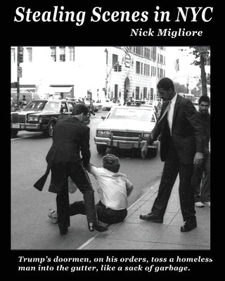 Stealing Scenes in NYC by Migliore, Nicholas