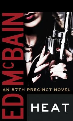 Heat by McBain, Ed