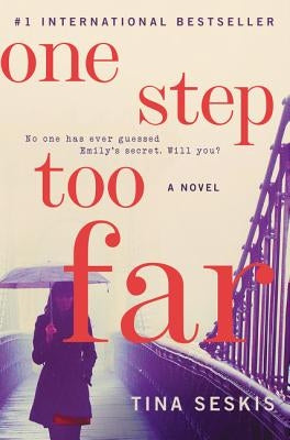 One Step Too Far by Seskis, Tina