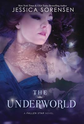 The Underworld by Sorensen, Jessica