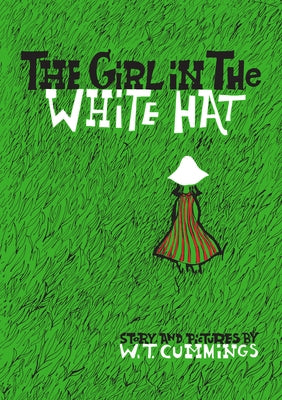 The Girl in the White Hat by Cummings, W. T.