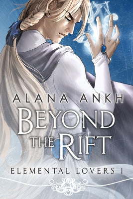 Beyond the Rift by Ankh, Alana