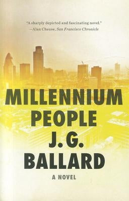 Millennium People by Ballard, J. G.