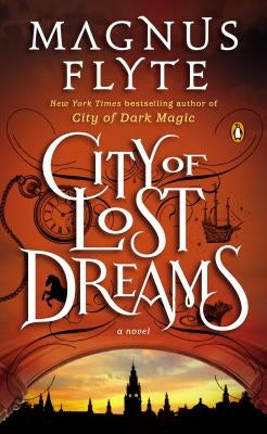 City of Lost Dreams by Flyte, Magnus