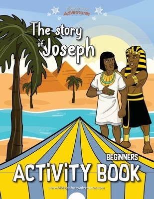 The Story of Joseph Activity Book by Adventures, Bible Pathway