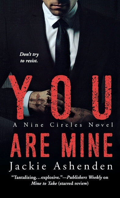 You Are Mine by Ashenden, Jackie