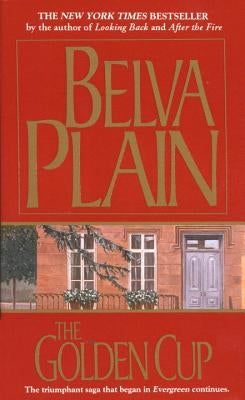 The Golden Cup by Plain, Belva