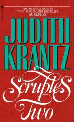 Scruples Two by Krantz, Judith