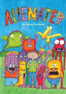 Alienated by Shortland, Sophie