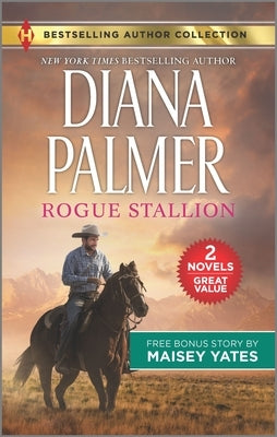 Rogue Stallion & Need Me, Cowboy by Palmer, Diana