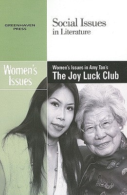 Women's Issues in Amy Tan's the Joy Luck Club by Wiener, Gary