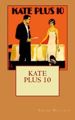 Kate Plus 10 by Wallace, Edgar