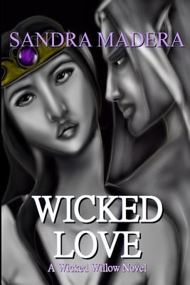 Wicked Love by Madera, Sandra