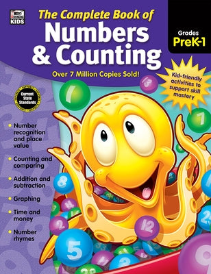 The Complete Book of Numbers & Counting, Grades Pk - 1 by Thinking Kids