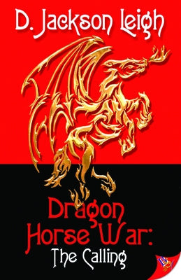 Dragon Horse War by Leigh, D. Jackson