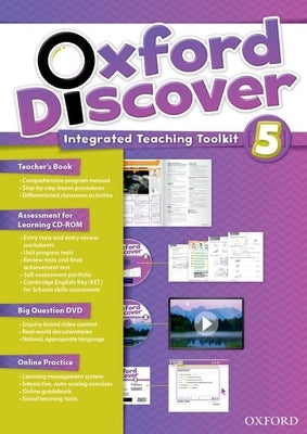 Oxford Discover 5 Integrated Teaching Toolkit Pack by Koustaff