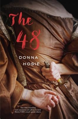 The 48 by Hosie, Donna