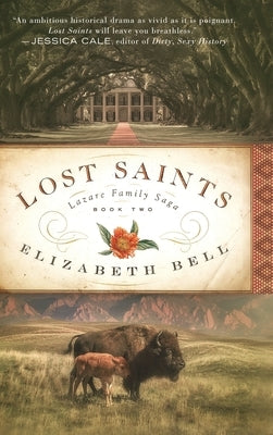 Lost Saints by Bell, Elizabeth