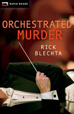 Orchestrated Murder by Blechta, Rick