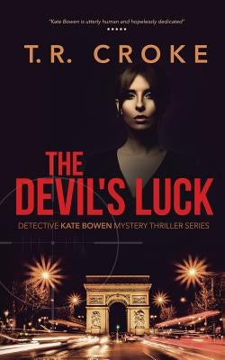 The Devil's Luck by Croke, T.