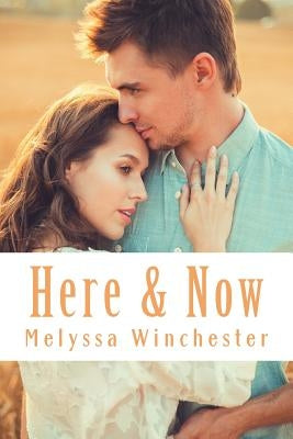 Here & Now by Winchester, Joey