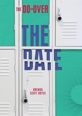 The Date by Royce, Brenda Scott