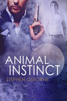 Animal Instinct by Osborne, Stephen