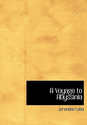 A Voyage to Abyssinia by Lobo, Jeronimo