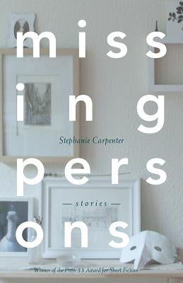 Missing Persons by Carpenter, Stephanie