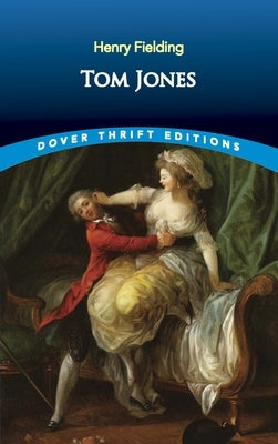 Tom Jones by Fielding, Henry