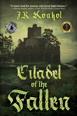 Citadel of the Fallen by Konkol, Jr.
