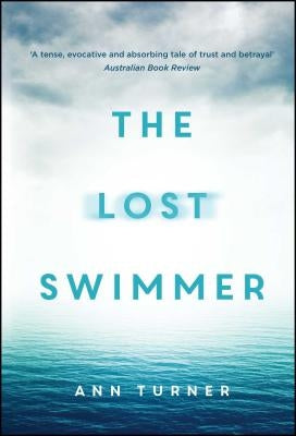 The Lost Swimmer by Turner, Ann