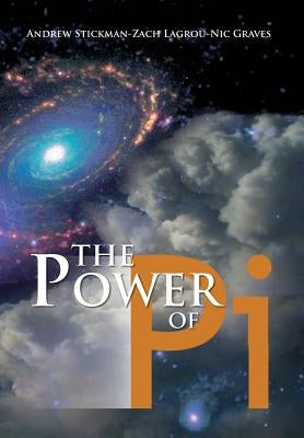 The Power of Pi by Stickman, Graves