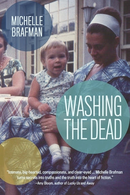 Washing the Dead by Brafman, Michelle