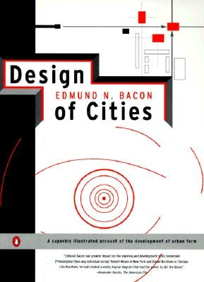 Design of Cities: Revised Edition by Bacon, Edmund N.