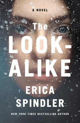 The Look-Alike by Spindler, Erica