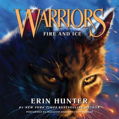 Warriors #2: Fire and Ice by Hunter, Erin