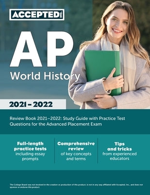 AP World History Review Book 2021-2022: Study Guide with Practice Test Questions for the Advanced Placement Exam by Cox