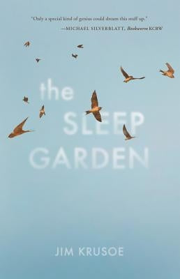 The Sleep Garden by Krusoe, Jim