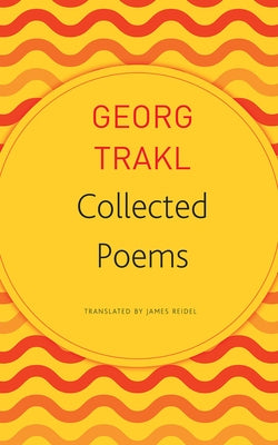 Collected Poems by Trakl, Georg