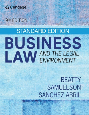 Business Law and the Legal Environment - Standard Edition by Beatty, Jeffrey F.