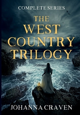 The West Country Trilogy Complete Series by Craven, Johanna