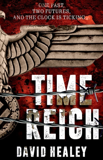 Time Reich by Healey, David