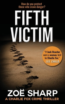 Fifth Victim: #09: Charlie Fox Crime Mystery Thriller Series by Sharp, Zoe