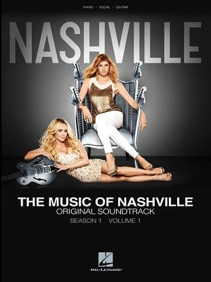 The Music of Nashville: Season 1, Volume 1: Original Soundtrack by Hal Leonard Corp